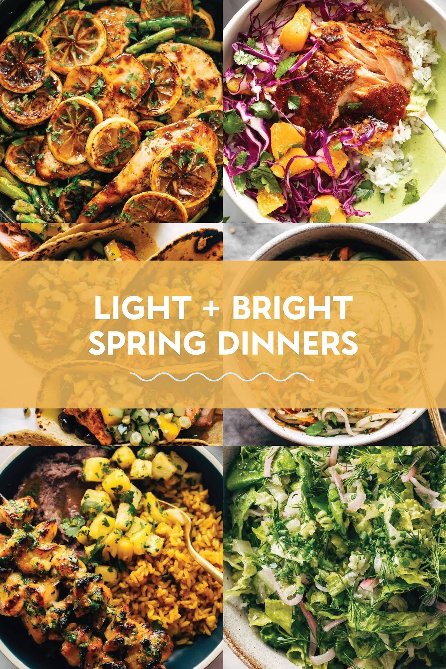 Light and bright spring dinners.